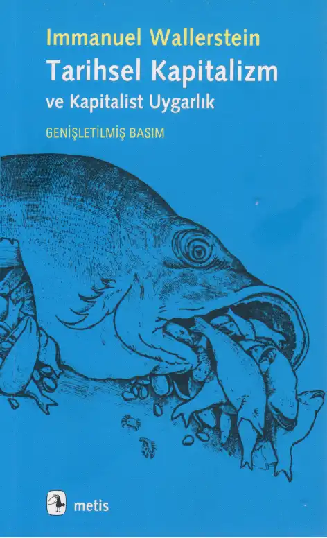 Tarihsel Kapitalizm — İmmanuel Wallerstein