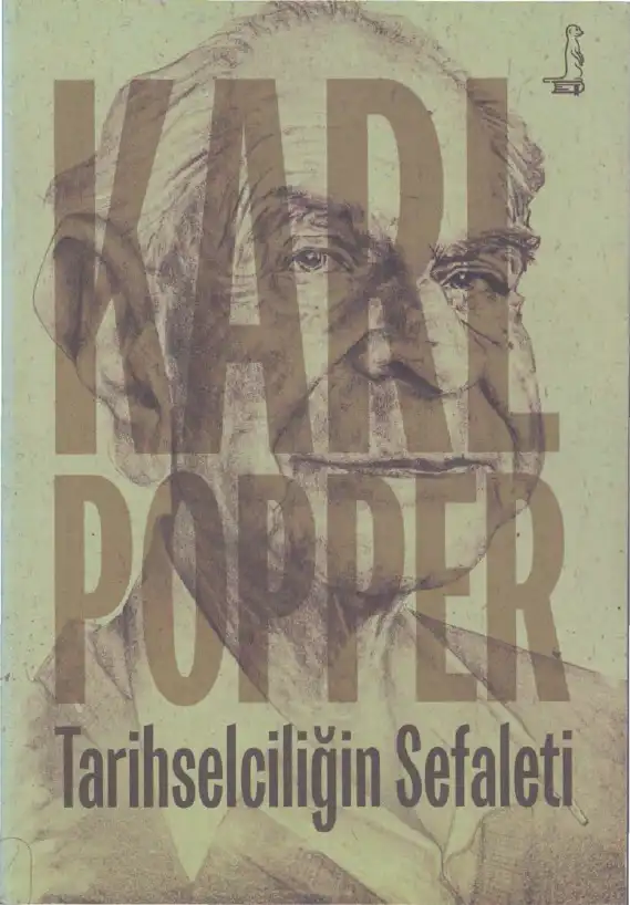 Tarihselciliğin Sefaleti — Karl Popper