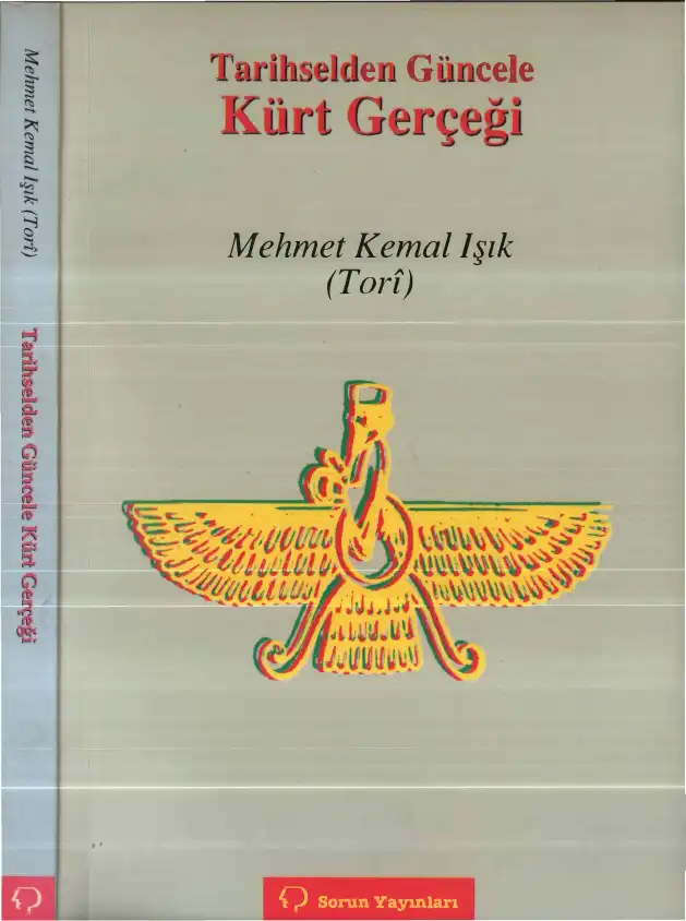 Tarihselden Güncele Kürt Gerçeği — Mehmet Kemal Işık