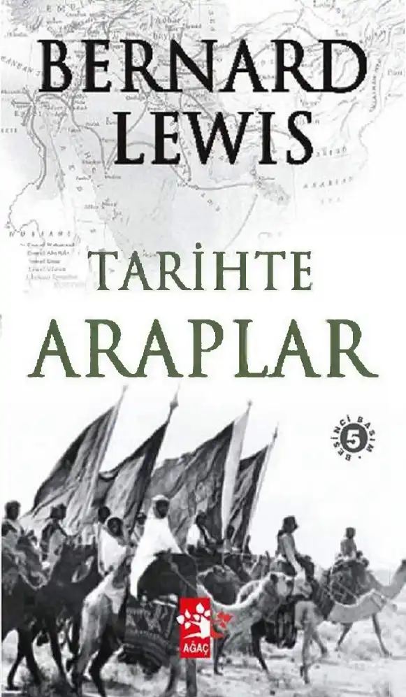 Tarihte Araplar — Bernard Lewis