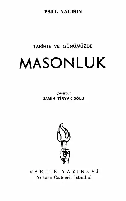 Tarihte Ve Günümüzde Masonluk — Paul Naudon