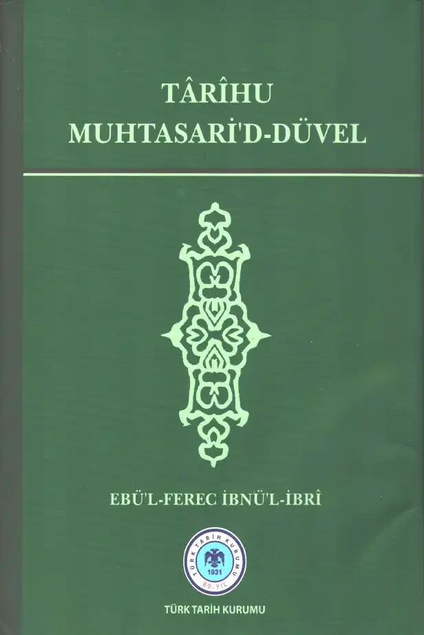 Tarihu Muhtasari'd-Düvel — Ebü'l-Ferec İbnü'l-İbri