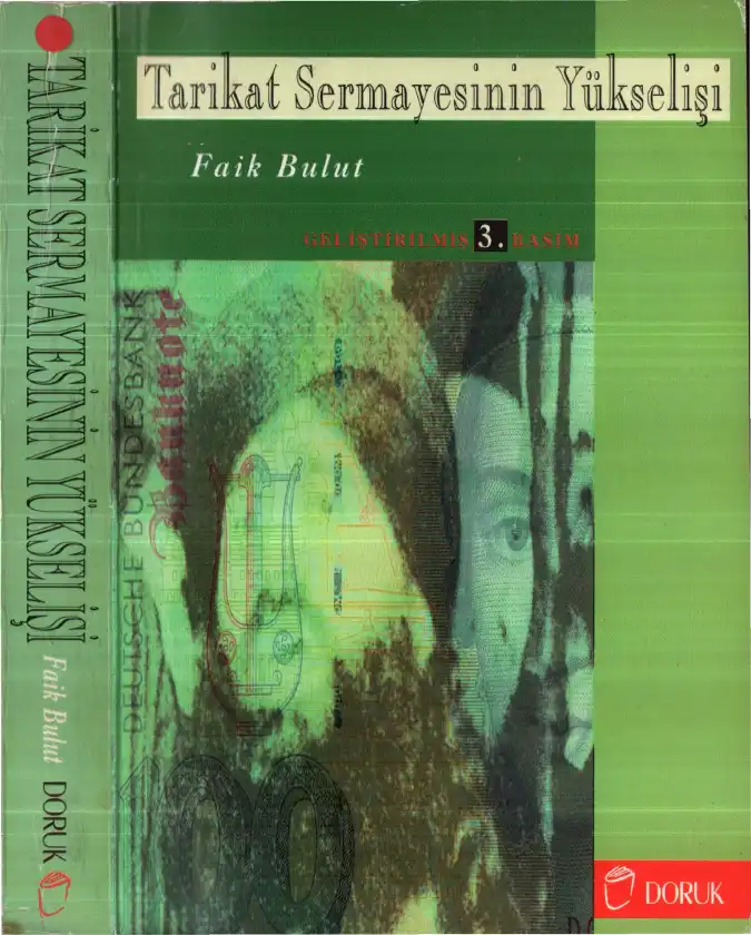 Tarikat Sermayesinin Yükselişi — Faik Bulut