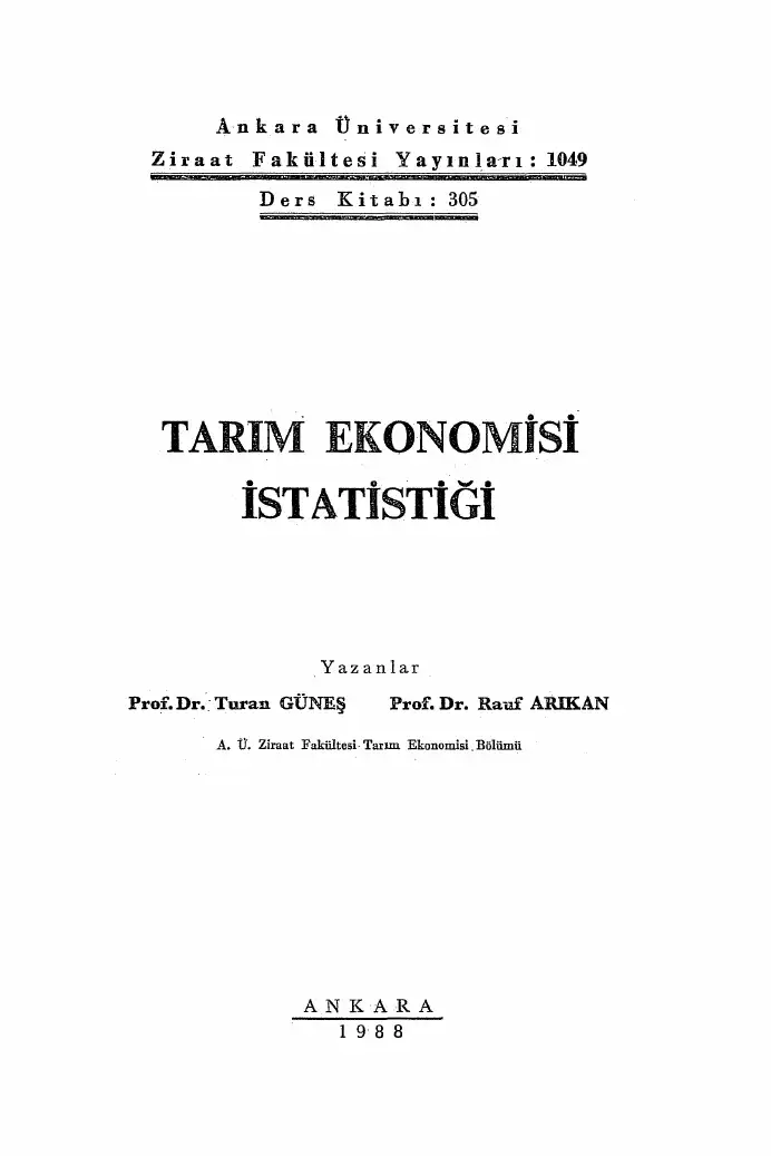 Tarım Ekonomisi İstatistiği — Turan Güneş, Rauf Arıkan