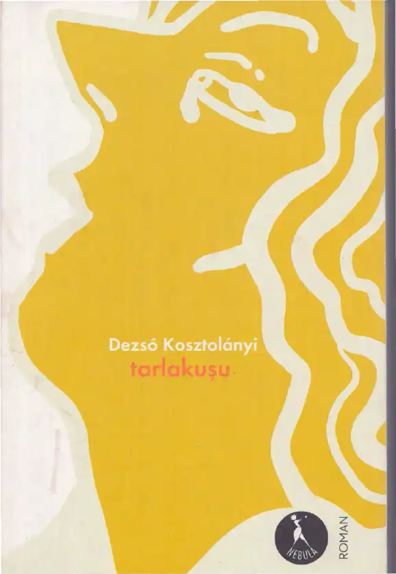 Tarlakuşu — Dezső Kosztolányi