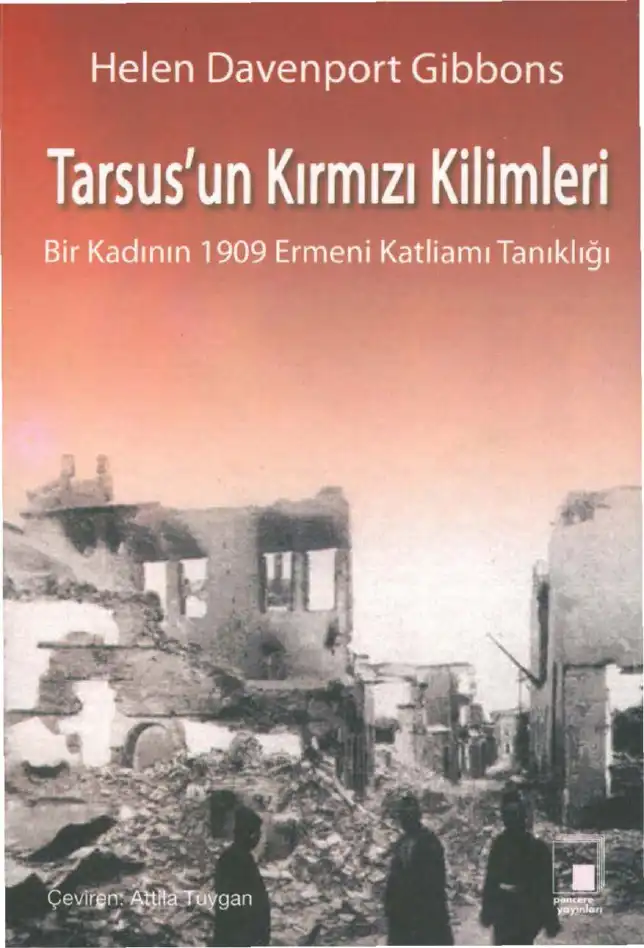 Tarsus'un Kırmızı Kilimleri — Helen Davenport Gibbons