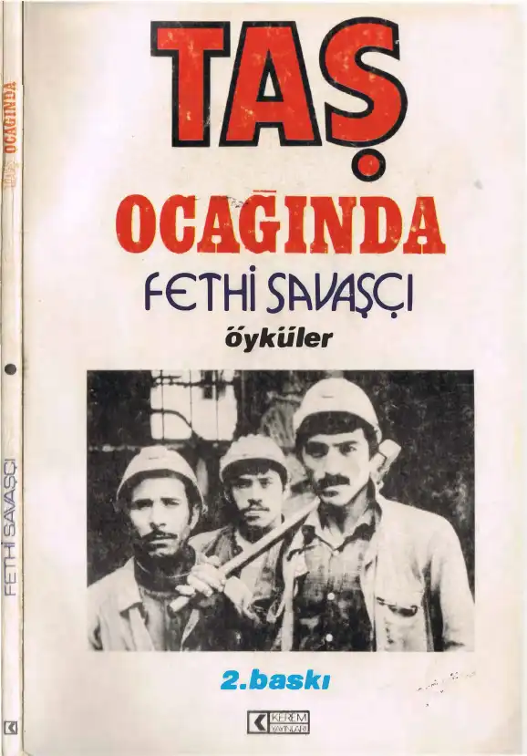 Taş Ocağında Kerem — Fethi Savaşçı