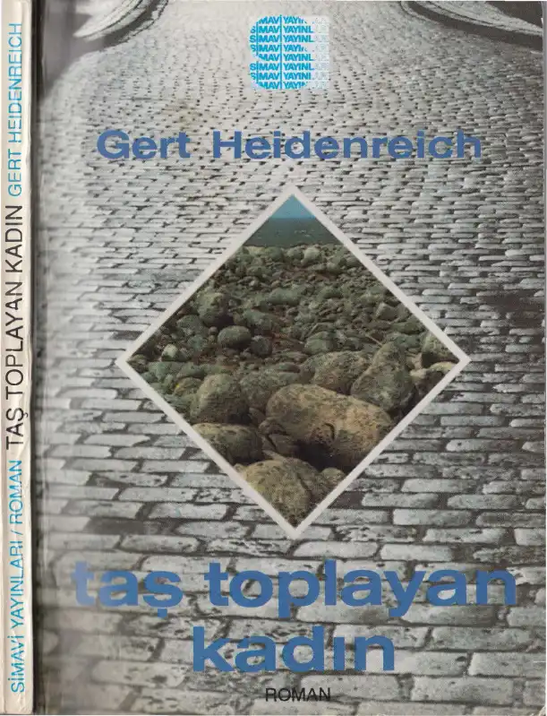 Taş Toplayan Kadın — Gert Heidenreich