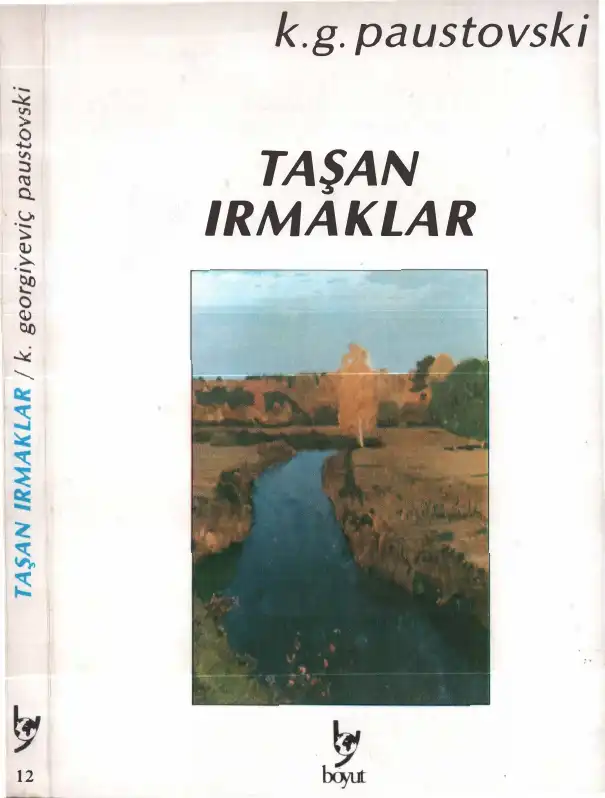 Taşan Irmaklar — Konstantin Georgiyeviç Paustovski