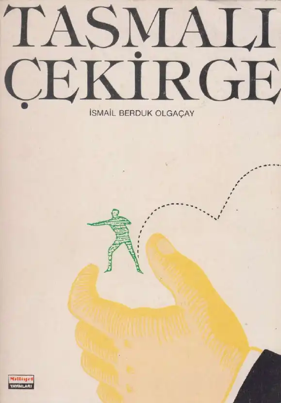 Tasmalı Çekirge — İsmail Berduk Olgaçay