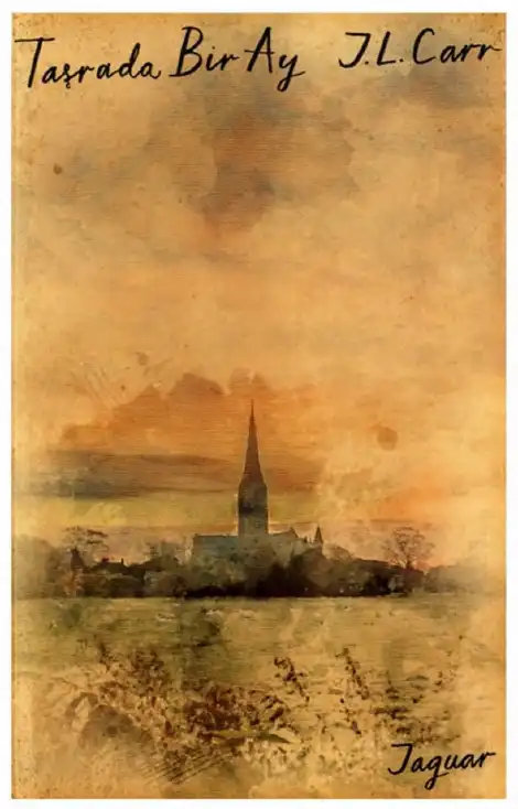 Taşrada Bir Ay Jaguar — J. L. Carr