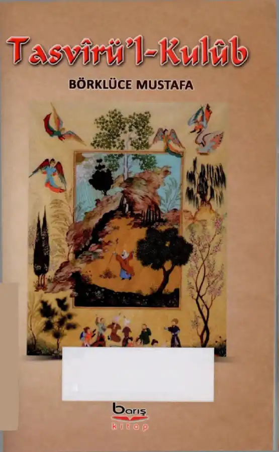 Tasvîrü'l-Kulûb — Börklüce Mustafa