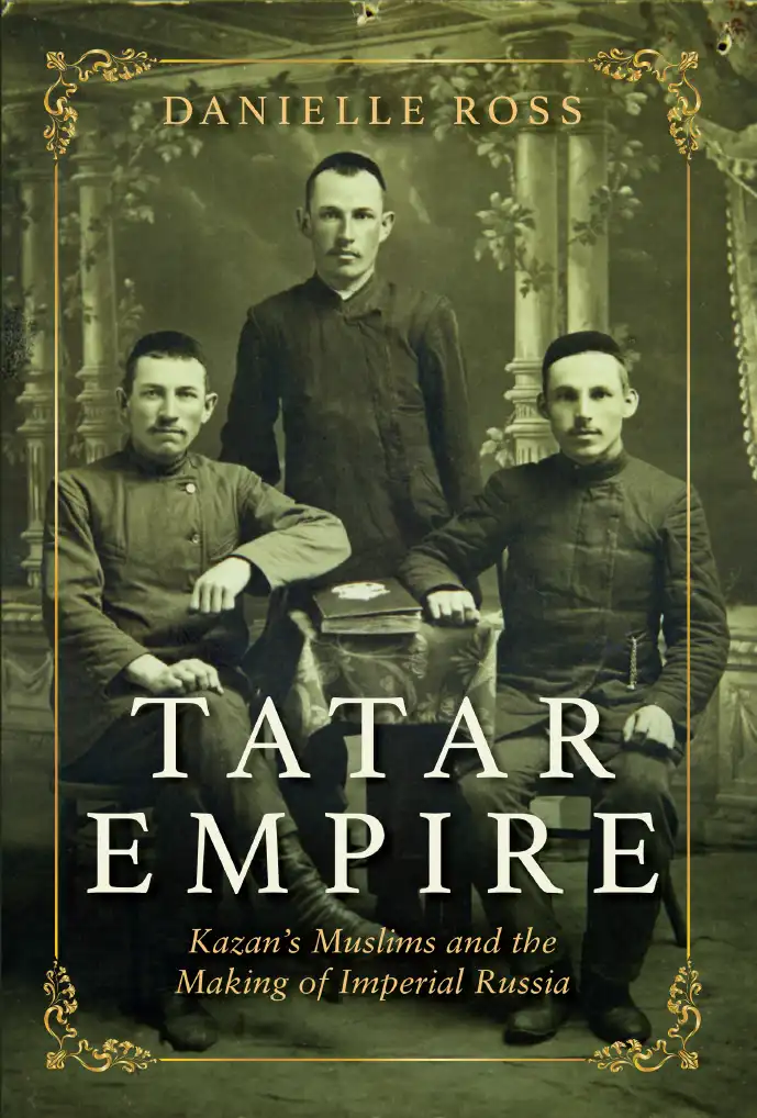 Tatar Empire — Danielle Ross