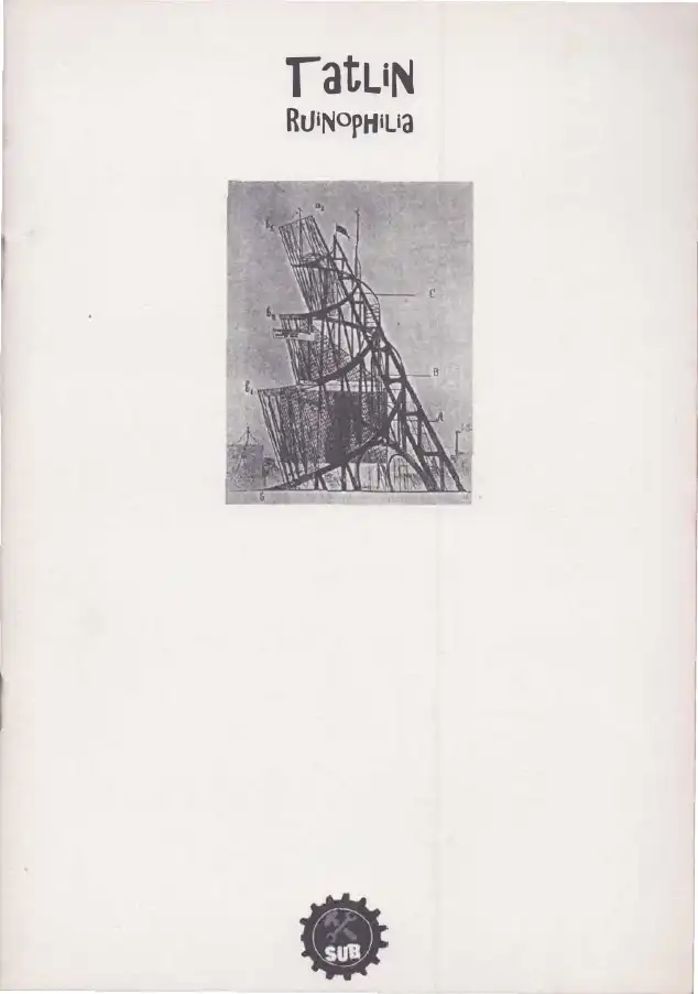 Tatlin Ya Da Ruinophilia — Svetlana Boym