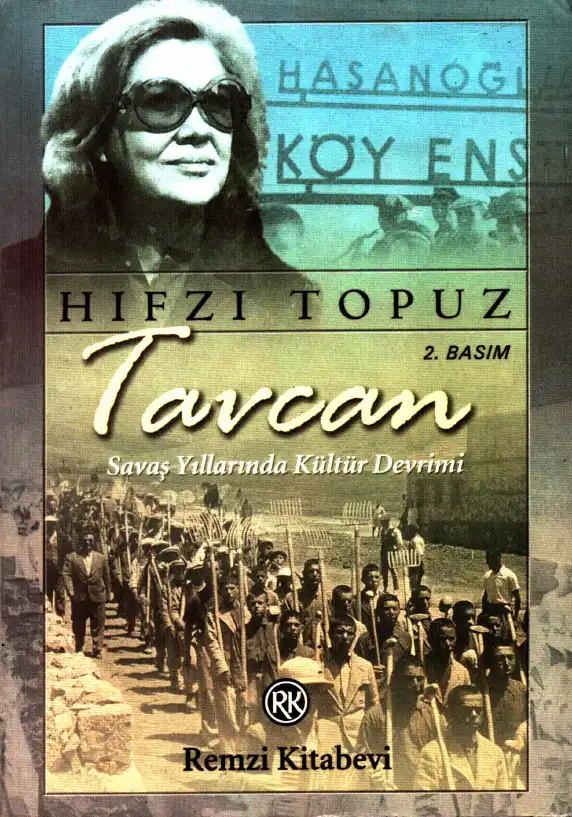 Taycan Savaş Yıllarında Kültür Devrimi — Hıfzı Topuz