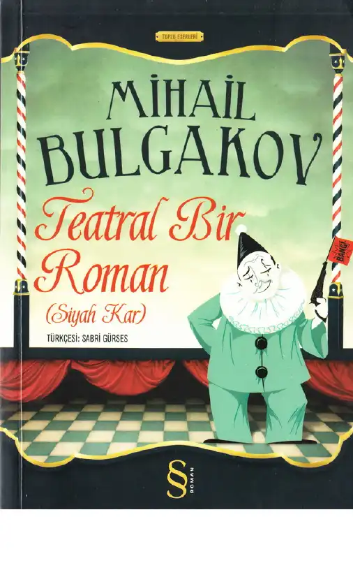 Teatral Bir Roman — Mihail Bulgakov