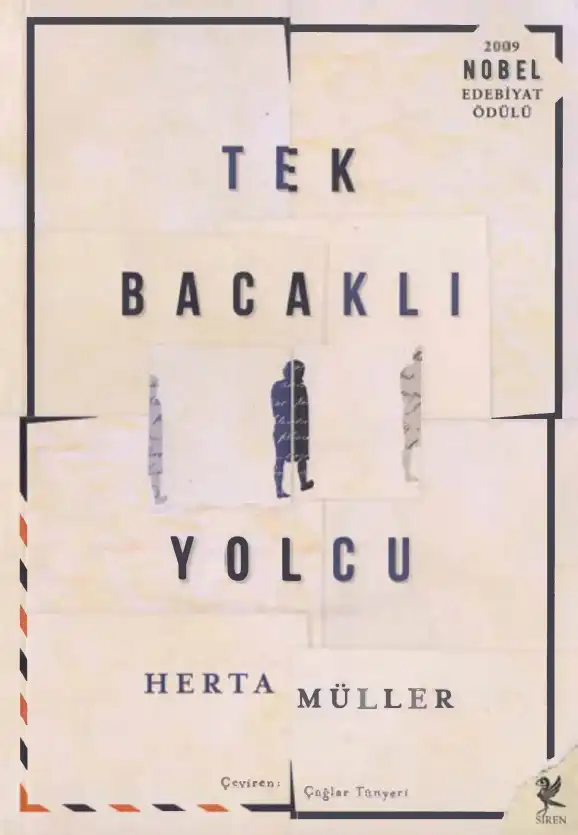 Tek Bacaklı Yolcu — Herta Müller