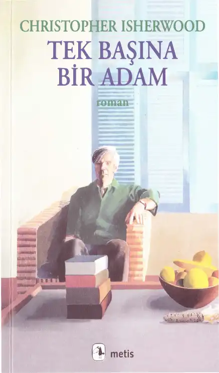 Tek Başına Bir Adam — Christopher Isherwood