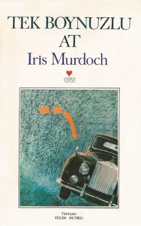 Tek Boynuzlu At — Iris Murdoch