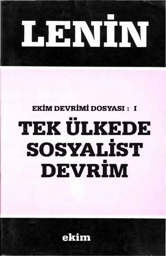 Tek Ülkede Sosyalist Devrim — Lenin