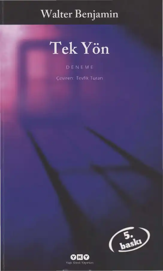 Tek Yön — Walter Benjamin
