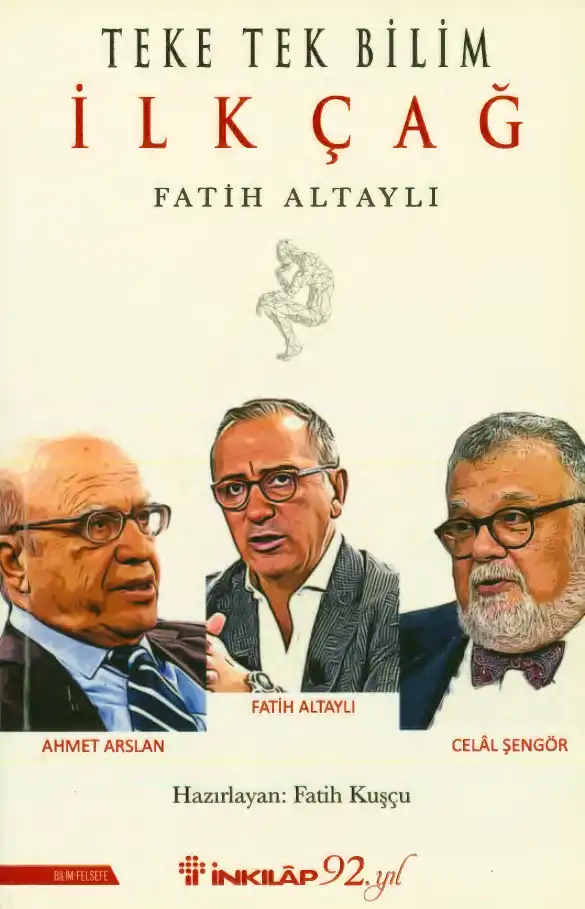 Teke Tek Bilim: İlk Çağ — Fatih Altaylı