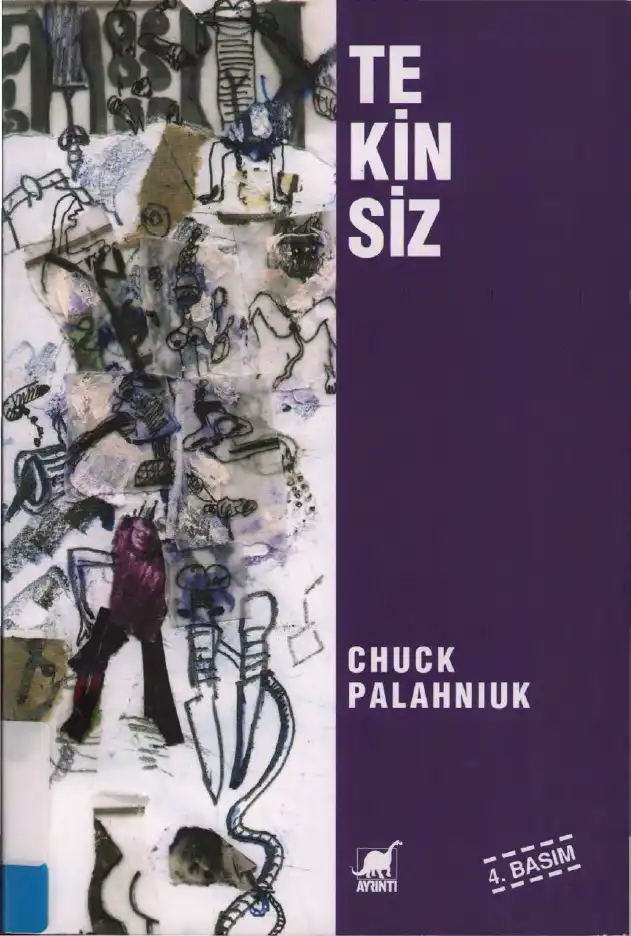 Tekinsiz — Chuck Palahniuk