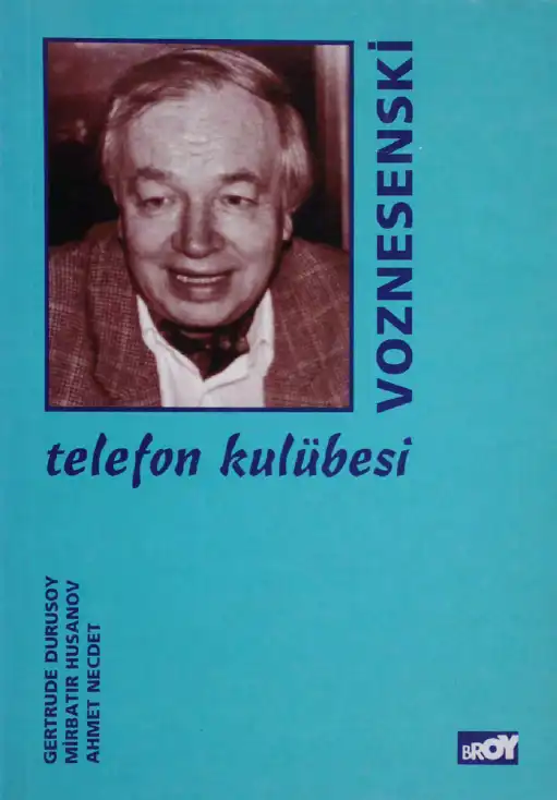 Telefon Kulübesi Seçme Şiirler — Andrey Voznesenski