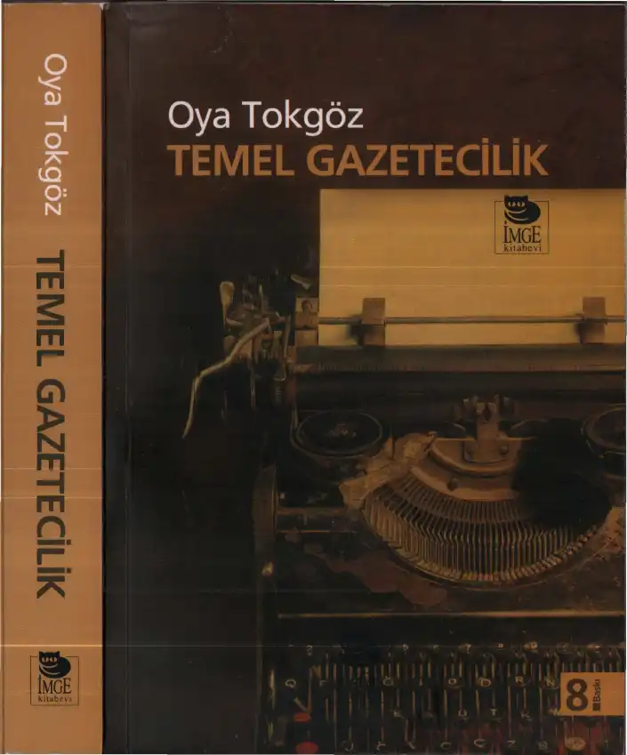 Temel Gazetecilik — Oya Tokgöz