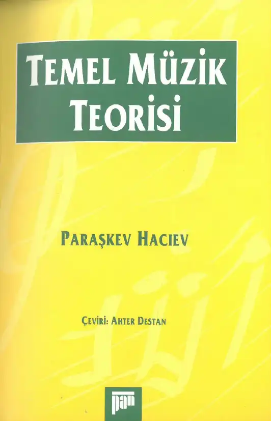Temel Müzik Teorisi — Paraşkev Haciev