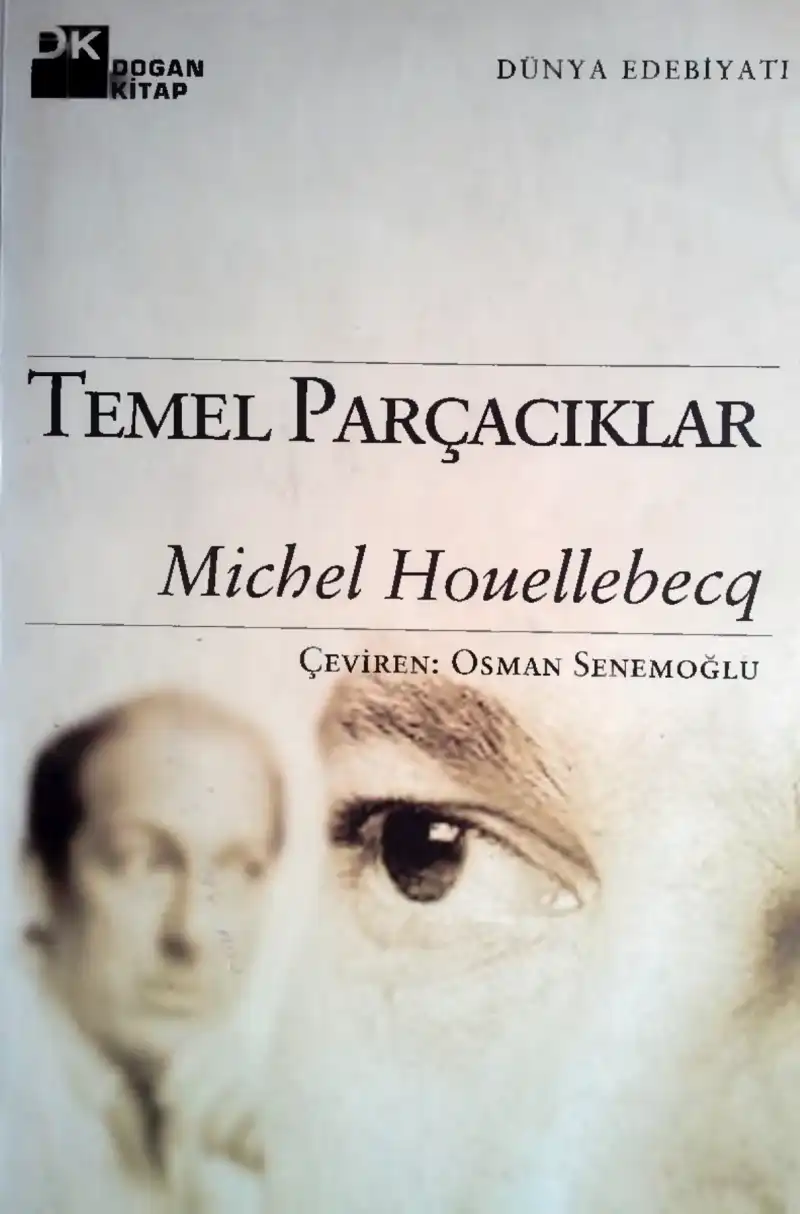 Temel Parçacıklar — Michel Houellebecq