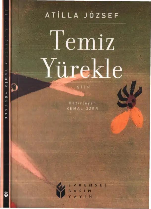 Temiz Yürekle — Attila Jozsef