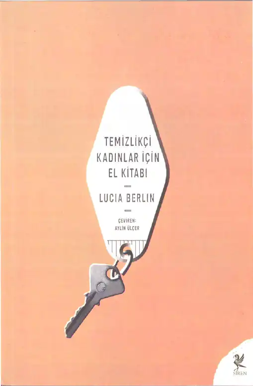 Temizlikçi Kadınlar İçin El Kitabı — Lucia Berlin