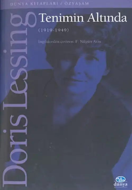 Tenimin Altında — Doris Lessing