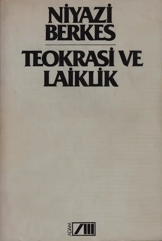 Teokrasi ve Laiklik — Niyazi Berkes