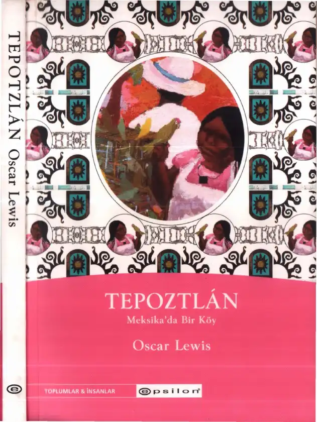 Tepoztlan: Meksika'da Bir Köy — Oscar Lewis