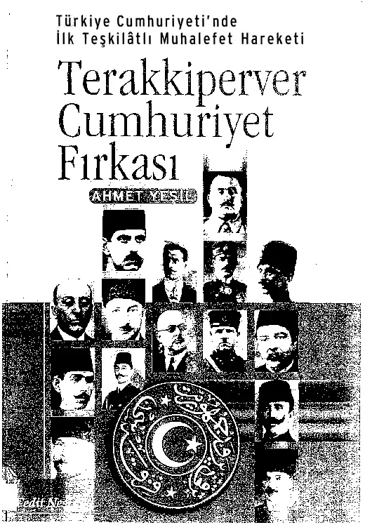 Terakkiperver Cumhuriyet Fırkası — Ahmet Yeşil