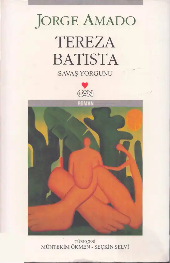 Tereza Batista Savaş Yorgunu — Jorge Amado