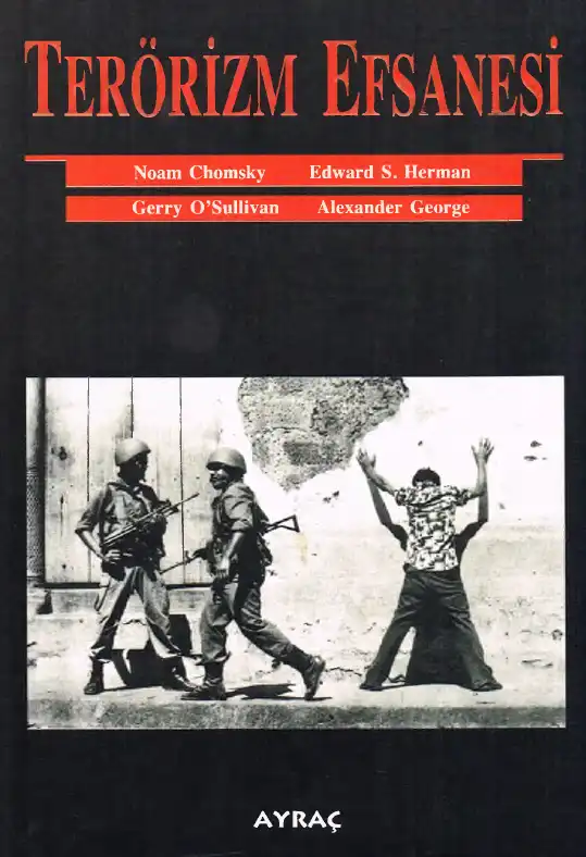 Terörizm Efsanesi — Noam Chomsky ve Michel Foucault