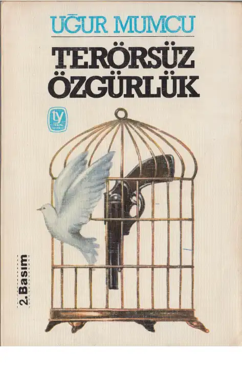 Terörsüz Özgürlük — Uğur Mumcu