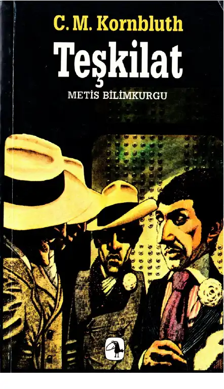 Teşkilat — Cyril M. Kornbluth