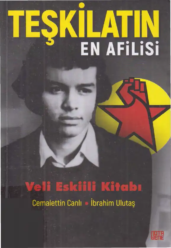 Teşkilatın En Afilisi: Veli Eskilii Kitabı — Cemalettin Canlı, İbrahim Ulutaş