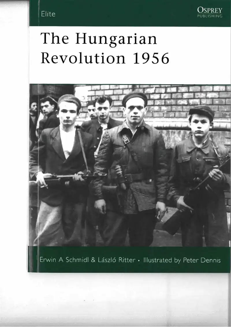 The Hungarian Revolution 1956 — Erwin Schmidl