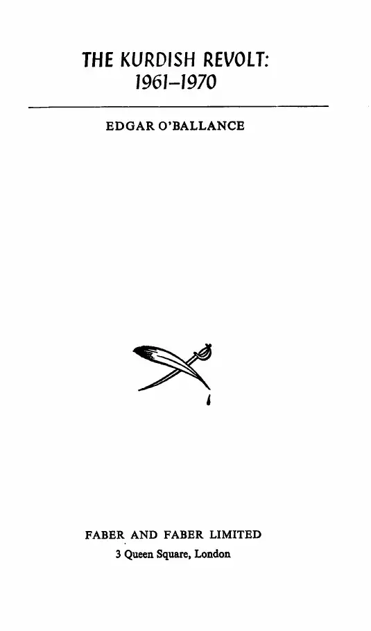 The Kurdish Revolt: 1961-1970 — Edgar O'Ballance