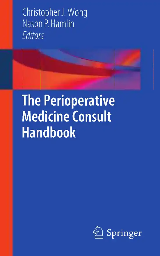 The Perioperative Medicine Consult Handbook — Kara J. Mitchell