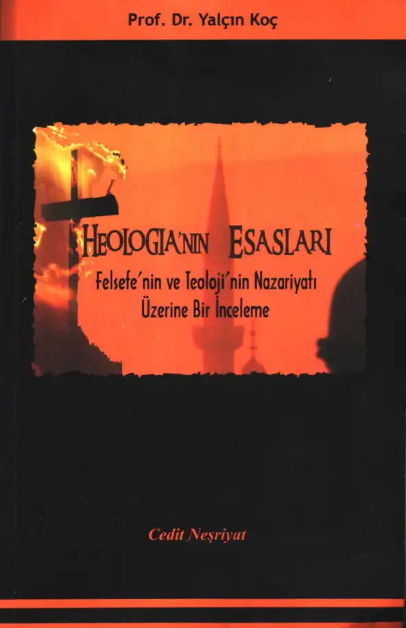 Theologianın Esasları — Yalçın Koç