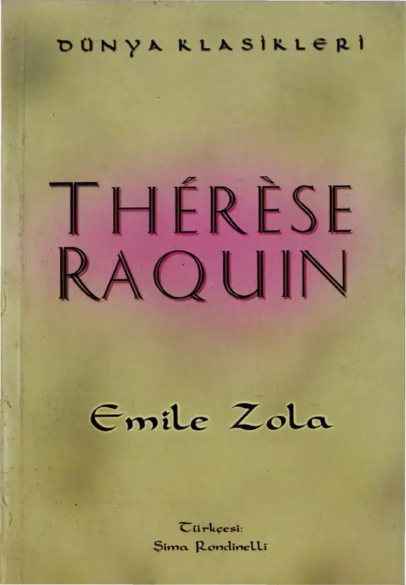Therese Raquin — Emile Zola