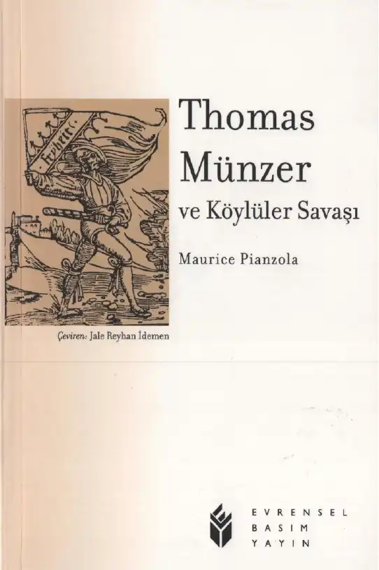 Thomas Münzer Ve Köylüler Savaşı — Maurice Pianzola