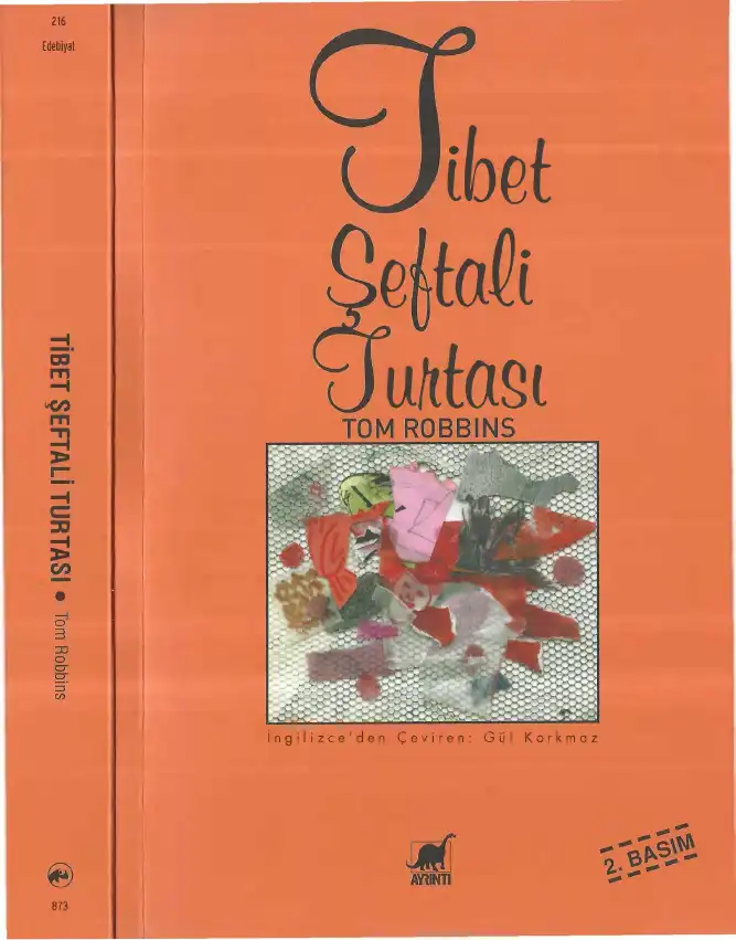 Tibet Şeftali Turtası — Tom Robbins