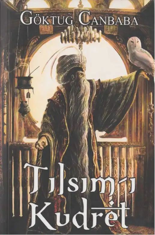 Tılsım-ı Kudret — Göktuğ Canbaba